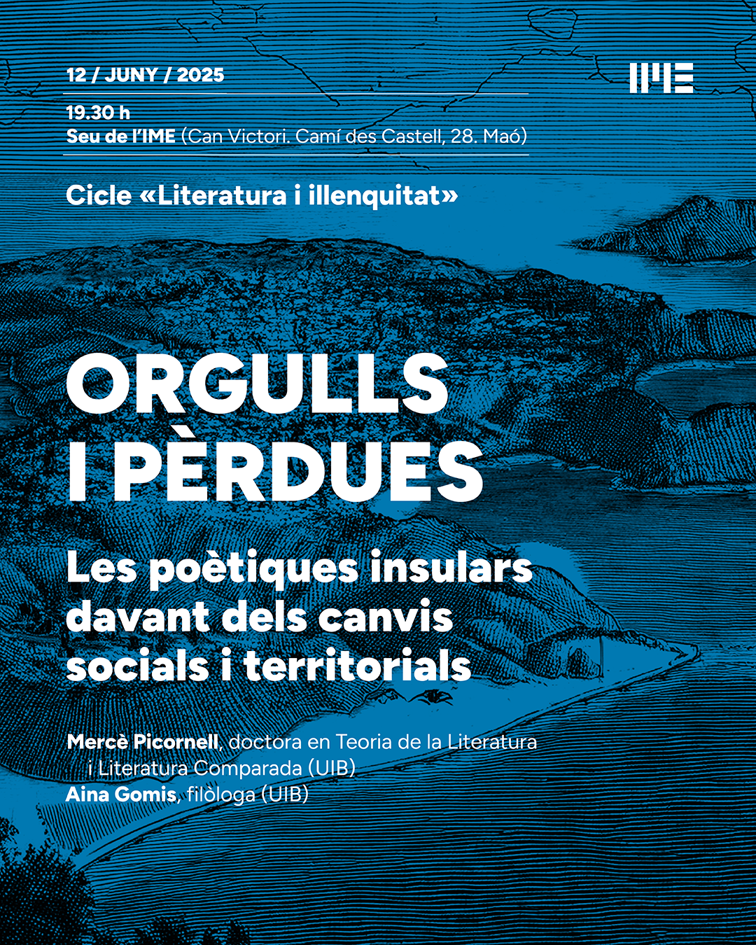 Conferència “Orgulls i pèrdues: les poètiques insulars davant dels canvis socials i territorials”